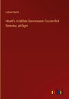 Heath's Infallible Government Counterfeit Detector, at Sight