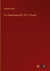 Zur Erinnerung an K. CH. F. Krause