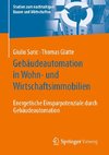 Gebäudeautomation in Wohn- und Wirtschaftsimmobilien