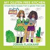 My Gluten Free Kitchen - LUXURY HARDCOVER EDITION