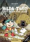 Hilda and Twig: Hide from the Rain