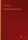 A Catalogue of the Birds of Kansas