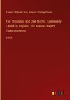 The Thousand and One Nights. Commonly Called, in England, the Arabian Nights' Entertainments