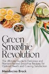 Green Smoothie Revolution