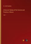 A General History of the Science and Practice of Music