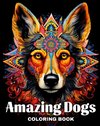 Amazing Dogs Coloring Book