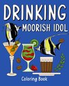 Drinking Moorish Idol Coloring Book