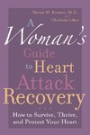 Woman's Guide to Heart Attack Recovery