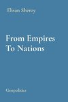 From Empires To Nations