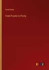 From Poverty to Plenty