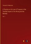 A Treatise on the Law of Trespass in the Twofold Aspect of the Wrong and the Remedy