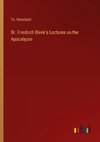 Dr. Friedrich Bleek's Lectures on the Apocalypse