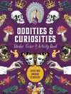 Oddities & Curiosities Sticker, Color & Activity Book