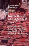 Nordic Bronze Age Economies