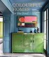 Colourful Homes for the Soul