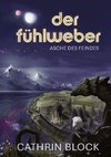 Der Fühlweber