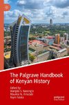 The Palgrave Handbook of Kenyan History