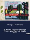 A Year's Journey through France and Part  of Spain, 1777