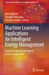 Machine Learning Applications for Intelligent Energy Management