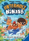 Unterholz-Ninjas, Band 3: Die verflixte Och-Nö-Blume