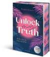 Unlock My Truth. Golden-Heights-Reihe, Band 2 (humorvolle New-Adult-Romance für alle Fans von Stella Tack | Limitierte Auflage mit Farbschnitt)