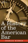 A History of the American Bar