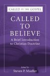 Called to Believe