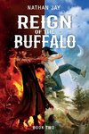 Reign of the Buffalo 2