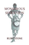 A Monstrous Seduction