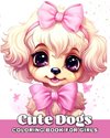 Cute Dogs Coloring Book for Girls