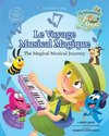 Le Voyage Musical Magique  (Bilingual Book English ¿ French)