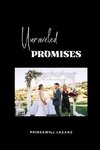 Unraveled Promises