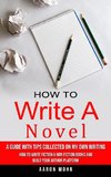 How to Write a Novel