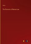 The Elements of Roman Law