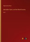 Untrodden Spain, and her Black Country