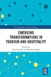 Emerging Transformations in Tourism and Hospitality