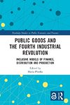 Public Goods and the Fourth Industrial Revolution