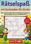 Rätselspaß mit Buchstaben für Kinder ab 6 Jahren