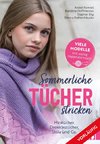 Sommerliche Tücher stricken