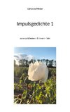 Impulsgedichte 1