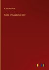 Tales of Australian Life