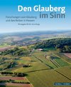 Den Glauberg im Sinn - Forschungen zum Glauberg und den Kelten in Hessen