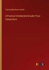 A Practical Introduction to Latin Prose Composition