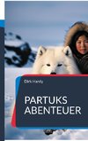 Partuks Abenteuer