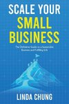 Scale Your Small Business