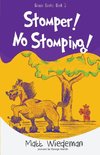 Stomper! No Stomping!