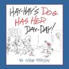 Hay-Hay's Dog Has Her Day-Day