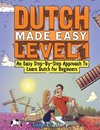 Dutch Made Easy Level 1