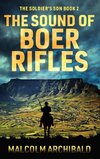 The Sound of Boer Rifles