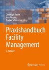 Praxishandbuch Facility Management